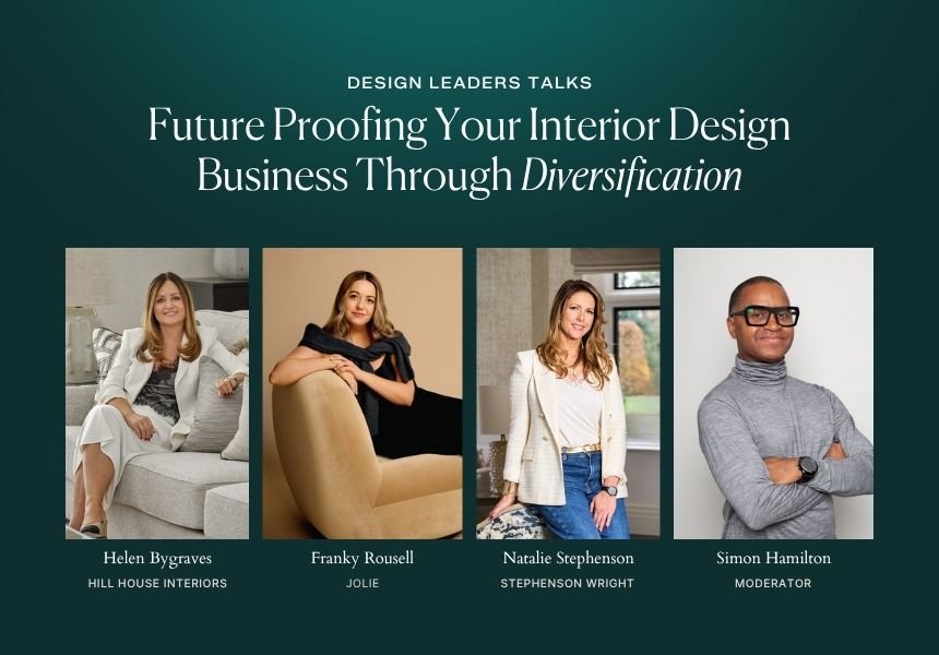 future proofing your interior design business design leaders talks